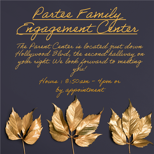 Partee Family Engagement Center Hours, 8:50 - 4pm or by appointment